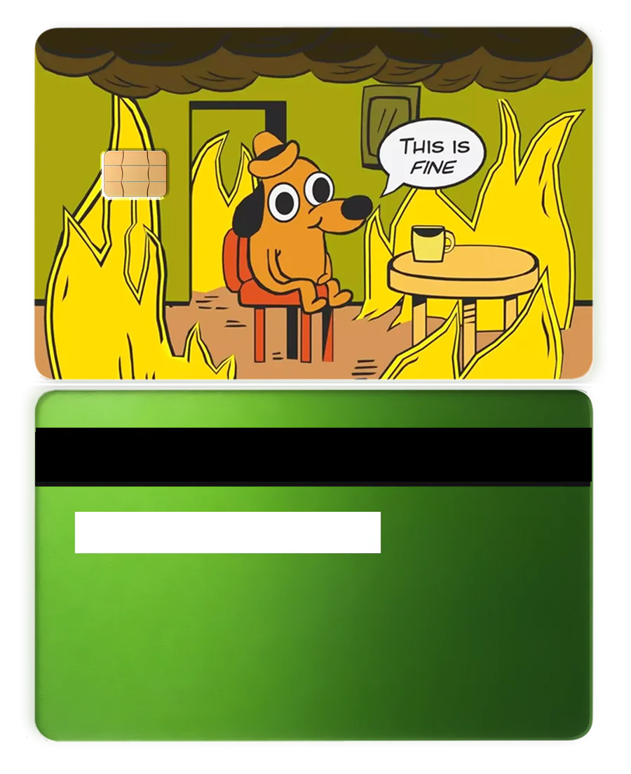 This Is Fine - Image 12